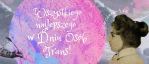 Dzień Widoczności Osób Transpłciowych 2025