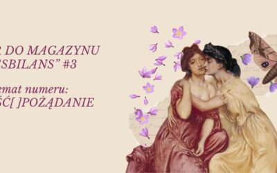 Otwieramy nabór do „LesBiLansu #3”! OPEN CALL: „MIŁOŚĆ[ ]POŻĄDAIŁOŚNIE”